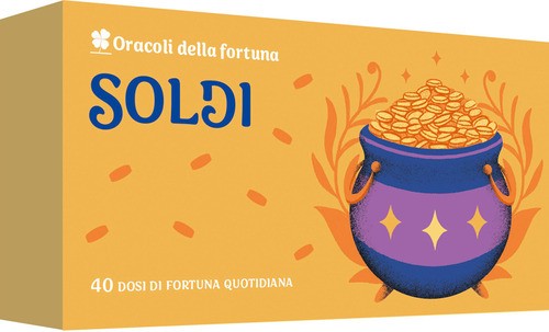 Soldi oracoli della - soldi.,