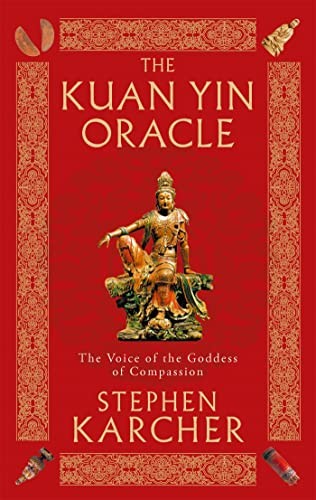 The kuan yin oracle - kuan, oracle: